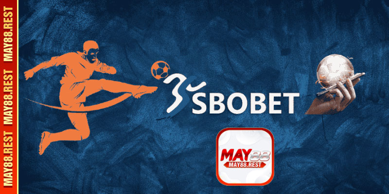 Khám phá thế giới thể thao SBOBET Sport MAY88