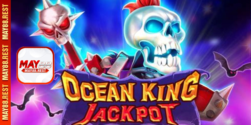 Hướng dẫn bắn cá Ocean King nhanh chóng
